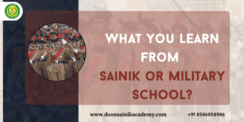 What you learn from sainik or military school?