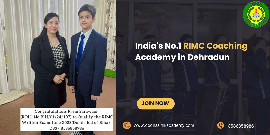India’s No1 RIMC Coaching Academy in Dehradun
