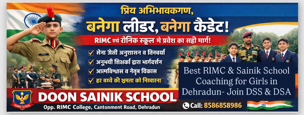 Best Sainik School & RIMC Coaching in Dehradun – Complete Guide (2026–2027)
